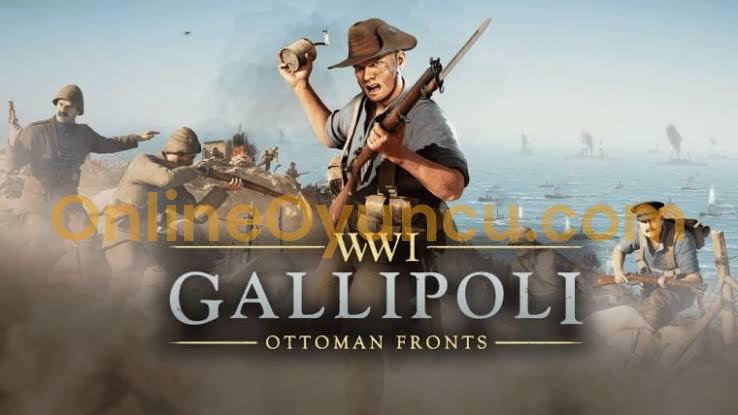 Gallipoli Oyunu 2026: 10 Sınıf ve 5 Harita Rehberi